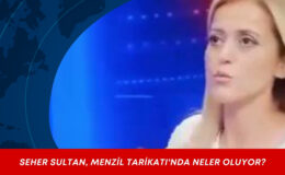 Menzil Tarikatı’na Karşı Savaş: Seher Sultan’dan Sarsıcı İfşaat!